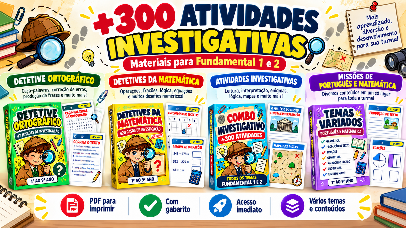 Visão Geral do Acervo - +300 Atividades Investigativas Fundamental 1 e 2